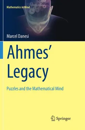 Danesi |  Ahmes' Legacy | Buch |  Sack Fachmedien