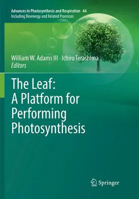 Terashima / Adams III |  The Leaf: A Platform for Performing Photosynthesis | Buch |  Sack Fachmedien