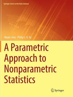 Yu / Alvo |  A Parametric Approach to Nonparametric Statistics | Buch |  Sack Fachmedien