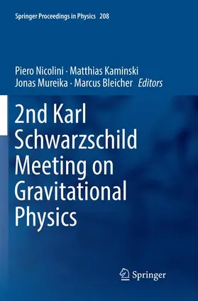 Nicolini / Bleicher / Kaminski |  2nd Karl Schwarzschild Meeting on Gravitational Physics | Buch |  Sack Fachmedien