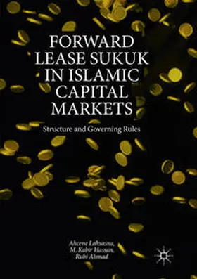 Lahsasna / Ahmad / Hassan |  Forward Lease Sukuk in Islamic Capital Markets | Buch |  Sack Fachmedien