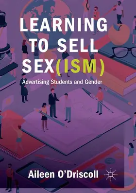 O'Driscoll |  Learning to Sell Sex(ism) | Buch |  Sack Fachmedien