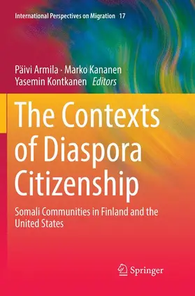 Armila / Kontkanen / Kananen |  The Contexts of Diaspora Citizenship | Buch |  Sack Fachmedien