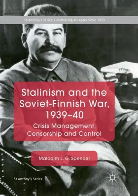 Spencer |  Stalinism and the Soviet-Finnish War, 1939-40 | Buch |  Sack Fachmedien