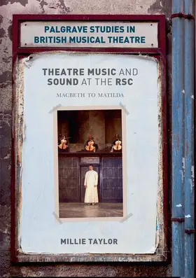 Taylor |  Theatre Music and Sound at the RSC | Buch |  Sack Fachmedien