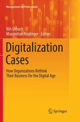 Röglinger / Urbach |  Digitalization Cases | Buch |  Sack Fachmedien