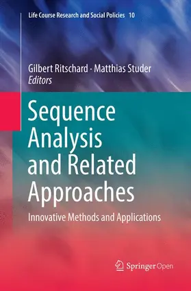 Studer / Ritschard |  Sequence Analysis and Related Approaches | Buch |  Sack Fachmedien