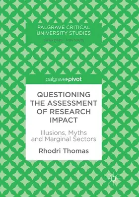 Thomas | Questioning the Assessment of Research Impact | Buch | 978-3-030-07088-5 | sack.de