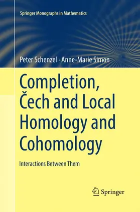 Simon / Schenzel |  Completion, ¿ech and Local Homology and Cohomology | Buch |  Sack Fachmedien