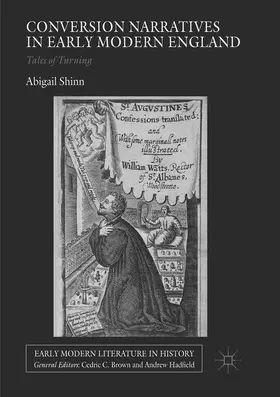 Shinn |  Conversion Narratives in Early Modern England | Buch |  Sack Fachmedien