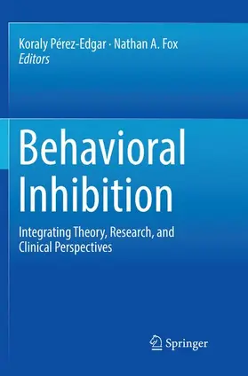 Fox / Pérez-Edgar |  Behavioral Inhibition | Buch |  Sack Fachmedien