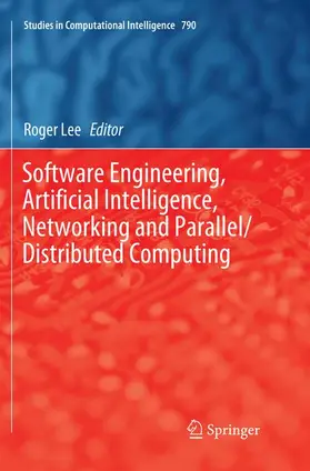 Lee |  Software Engineering, Artificial Intelligence, Networking and Parallel/Distributed Computing | Buch |  Sack Fachmedien