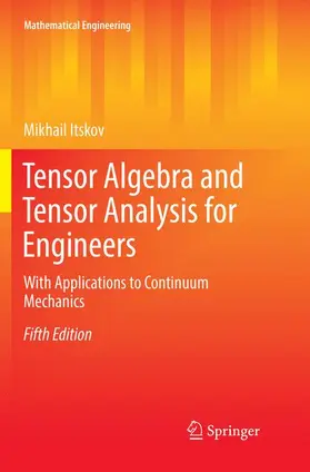 Itskov |  Tensor Algebra and Tensor Analysis for Engineers | Buch |  Sack Fachmedien