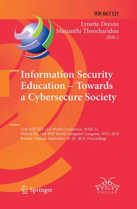 Theocharidou / Drevin |  Information Security Education - Towards a Cybersecure Society | Buch |  Sack Fachmedien