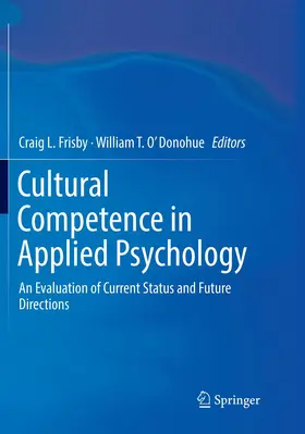 O'Donohue / Frisby |  Cultural Competence in Applied Psychology | Buch |  Sack Fachmedien