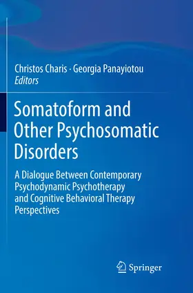 Charis / Panayiotou |  Somatoform and Other Psychosomatic Disorders | Buch |  Sack Fachmedien