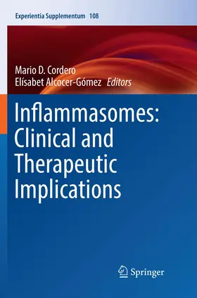 Cordero / Alcocer-Gómez |  Inflammasomes: Clinical and Therapeutic Implications | Buch |  Sack Fachmedien