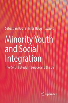 Hough / Roché |  Minority Youth and Social Integration | Buch |  Sack Fachmedien