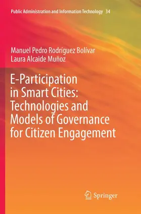 Alcaide Muñoz / Rodríguez Bolívar |  E-Participation in Smart Cities: Technologies and Models of Governance for Citizen Engagement | Buch |  Sack Fachmedien