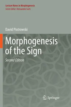 Piotrowski |  Morphogenesis of the Sign | Buch |  Sack Fachmedien