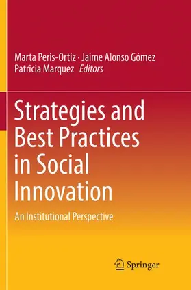 Peris-Ortiz / Marquez / Gómez |  Strategies and Best Practices in Social Innovation | Buch |  Sack Fachmedien