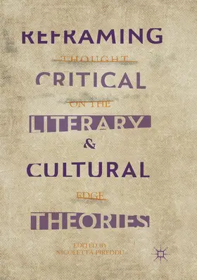 Pireddu |  Reframing Critical, Literary, and Cultural Theories | Buch |  Sack Fachmedien