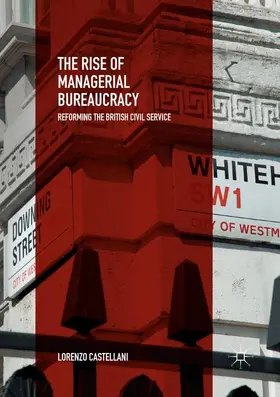 Castellani |  The Rise of Managerial Bureaucracy | Buch |  Sack Fachmedien