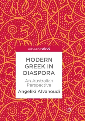 Alvanoudi |  Modern Greek in Diaspora | Buch |  Sack Fachmedien