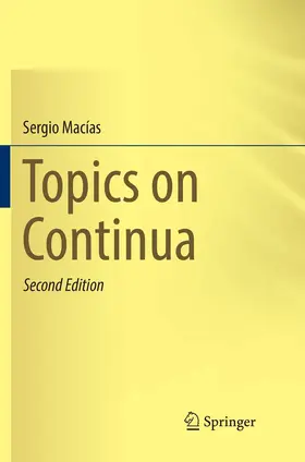 Macías |  Topics on Continua | Buch |  Sack Fachmedien