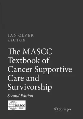 Olver |  The MASCC Textbook of Cancer Supportive Care and Survivorship | Buch |  Sack Fachmedien