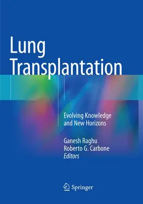 Carbone / Raghu |  Lung Transplantation | Buch |  Sack Fachmedien