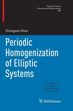 Shen |  Periodic Homogenization of Elliptic Systems | Buch |  Sack Fachmedien