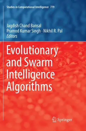 Bansal / Pal / Singh |  Evolutionary and Swarm Intelligence Algorithms | Buch |  Sack Fachmedien