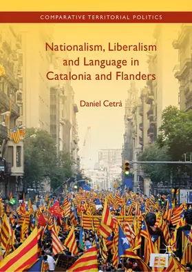 Cetrà | Nationalism, Liberalism and Language in Catalonia and Flanders | E-Book | www2.sack.de