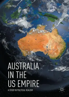 Paul |  Australia in the US Empire | Buch |  Sack Fachmedien
