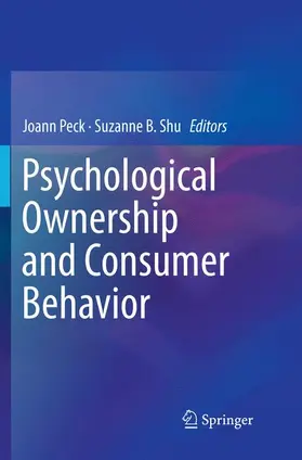 Shu / Peck |  Psychological Ownership and Consumer Behavior | Buch |  Sack Fachmedien