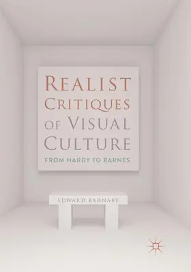 Barnaby |  Realist Critiques of Visual Culture | Buch |  Sack Fachmedien