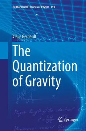 Gerhardt |  The Quantization of Gravity | Buch |  Sack Fachmedien