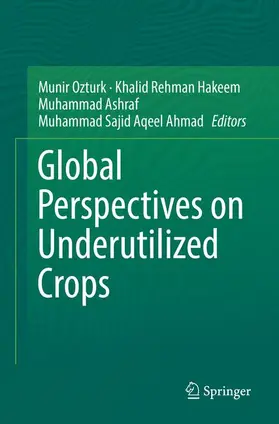 Ozturk / Ahmad / Hakeem |  Global Perspectives on Underutilized Crops | Buch |  Sack Fachmedien