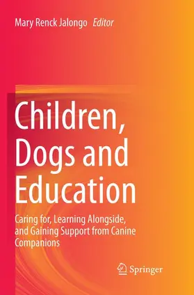 Renck Jalongo |  Children, Dogs and Education | Buch |  Sack Fachmedien