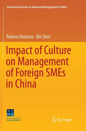 Shen / Pauluzzo |  Impact of Culture on Management of Foreign SMEs in China | Buch |  Sack Fachmedien