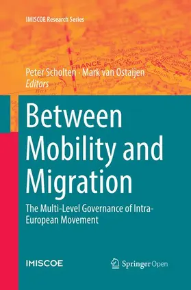 van Ostaijen / Scholten |  Between Mobility and Migration | Buch |  Sack Fachmedien
