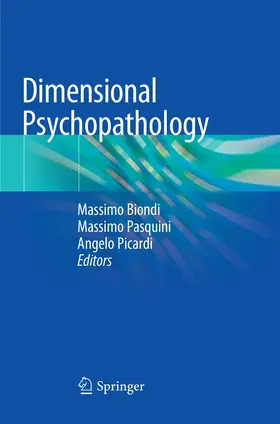 Biondi / Picardi / Pasquini |  Dimensional Psychopathology | Buch |  Sack Fachmedien