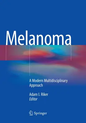 Riker |  Melanoma | Buch |  Sack Fachmedien