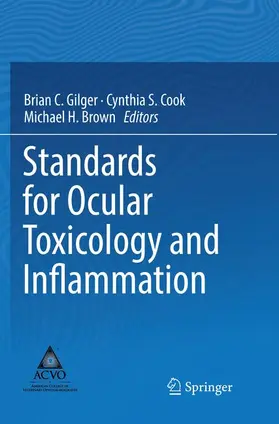 Gilger / Brown / Cook |  Standards for Ocular Toxicology and Inflammation | Buch |  Sack Fachmedien