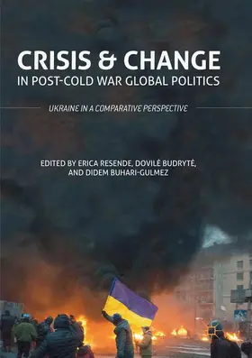 Resende / Buhari-Gulmez / Budryte |  Crisis and Change in Post-Cold War Global Politics | Buch |  Sack Fachmedien