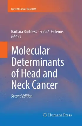 Burtness / Golemis |  Molecular Determinants of Head and Neck Cancer | Buch |  Sack Fachmedien