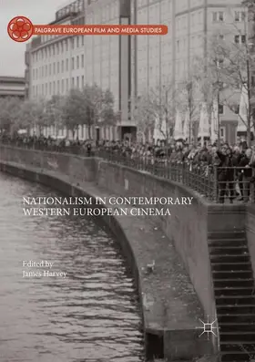 Harvey |  Nationalism in Contemporary Western European Cinema | Buch |  Sack Fachmedien