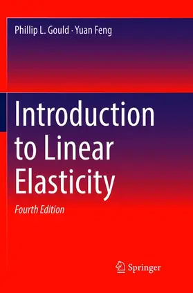 Feng / Gould |  Introduction to Linear Elasticity | Buch |  Sack Fachmedien