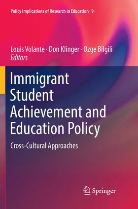 Volante / Bilgili / Klinger |  Immigrant Student Achievement and Education Policy | Buch |  Sack Fachmedien
